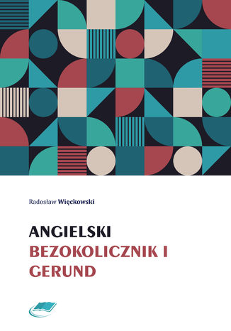 Angielski bezokolicznik i gerund Radosław Więckowski - okladka książki