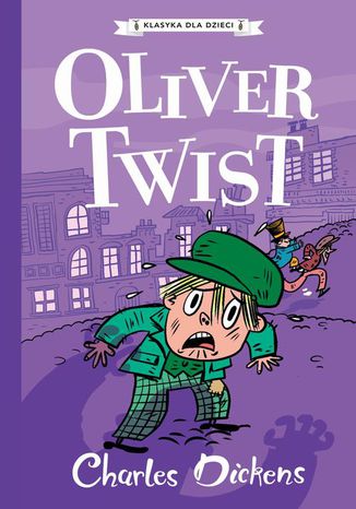 Klasyka dla dzieci. Charles Dickens. Tom 1. Oliver Twist Charles Dickens - okladka książki