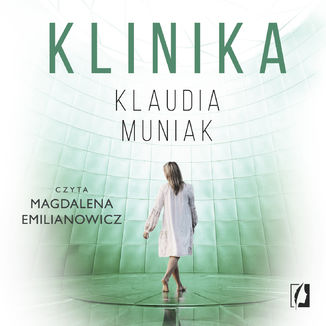 Klinika Klaudia Muniak - audiobook MP3