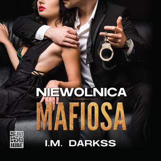 Niewolnica mafiosa I.M. Darkss - audiobook MP3