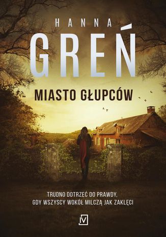 Miasto głupców Hanna Greń - okladka książki