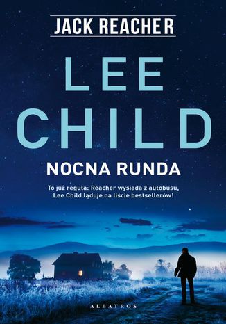 Jack Reacher. Nocna runda Lee Child - okladka książki