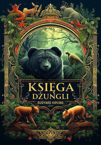 Księga dżungli Rudyard Kipling - okladka książki