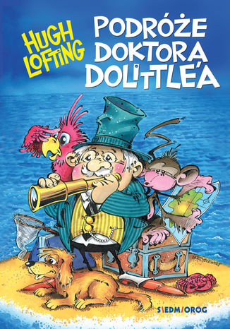 Podróże doktora Dolittle'a Hugh Lofting - okladka książki