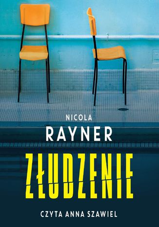 Złudzenie Nicola Rayner - audiobook MP3