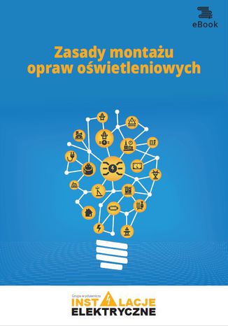 Zasady montażu opraw oświetleniowych Janusz Strzyżewski - okladka książki