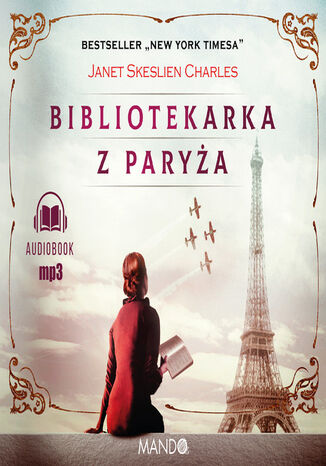 Bibliotekarka z Paryża Janet Skeslien-Charles - okladka książki