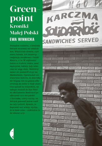 Greenpoint. Kroniki Małej Polski Ewa Winnicka - okladka książki