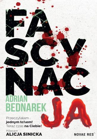 Fascynacja. Cykl o Oskarze Blajerze. Tom 3 Adrian Bednarek - okladka książki