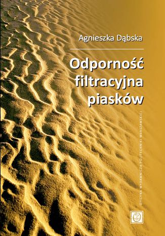 Odporność filtracyjna piasków Agnieszka Dąbska - okladka książki