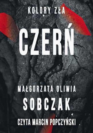 Kolory zła. Czerń. Tom 2 Małgorzata Oliwia Sobczak - okladka książki