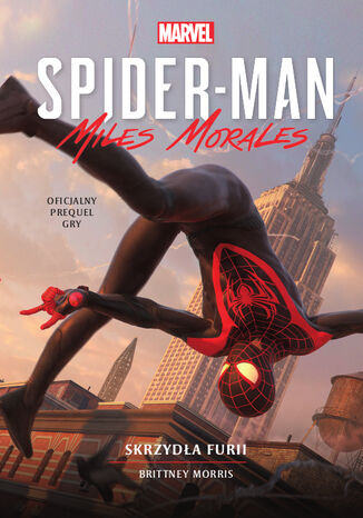 Spider-Man: Miles Morales. Skrzydła furii Brittney Morris - okladka książki