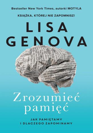 Zrozumieć pamięć Lisa Genova - okladka książki