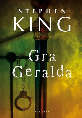 Gra Geralda Stephen King - okladka książki