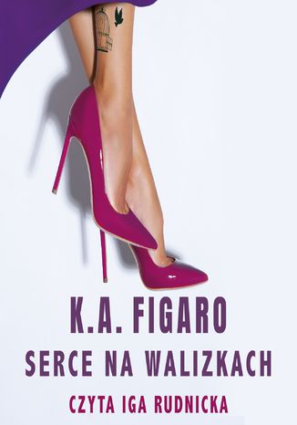 Serce na walizkach K.A. Figaro - audiobook CD