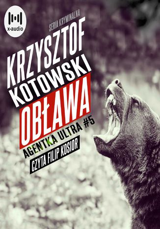 Obława. Agentka Ultra. Tom 5 Krzysztof Kotowski - okladka książki