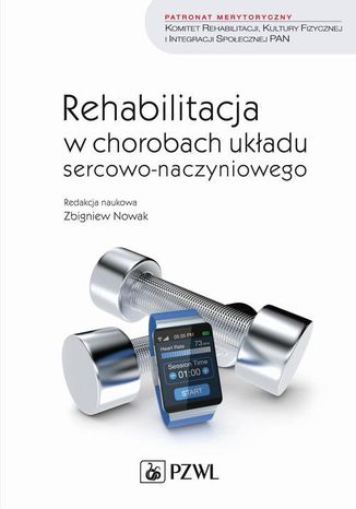 Rehabilitacja w chorobach układu sercowo-naczyniowego Zbigniew Nowak - okladka książki