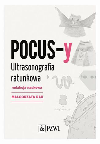 POCUS-y Ultrasonografia ratunkowa Małgorzata Rak - okladka książki