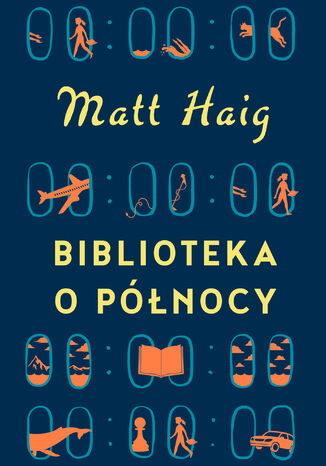 Biblioteka o Północy Matt Haig - okladka książki