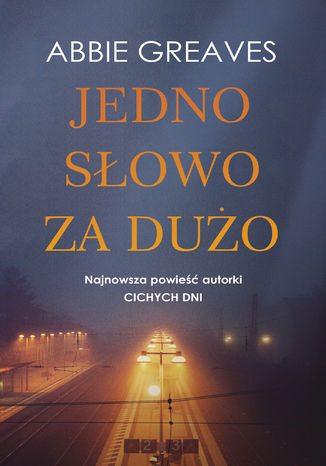 Jedno słowo za dużo Abbie Greaves - okladka książki