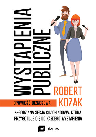 Wystąpienia publiczne Robert Kozak - audiobook MP3