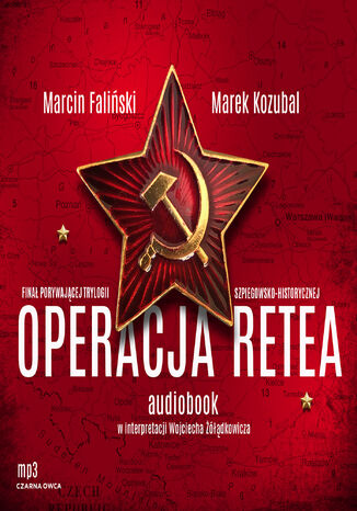 Major Łodyna (tom 3). Operacja Retea Marcin Faliński, Marek Kozubal - audiobook MP3