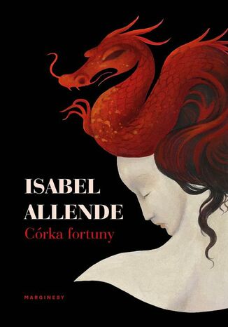 Córka fortuny Isabel Allende - okladka książki