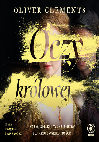 Oczy królowej Oliver Clements - audiobook MP3