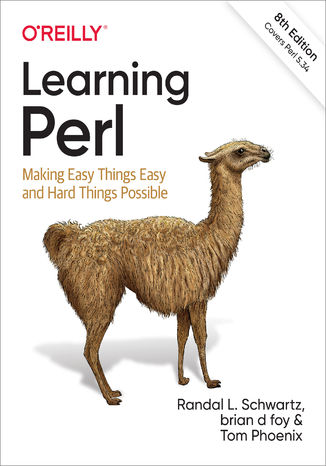 Learning Perl. 8th Edition Randal L. Schwartz, brian d foy, Tom Phoenix - okladka książki
