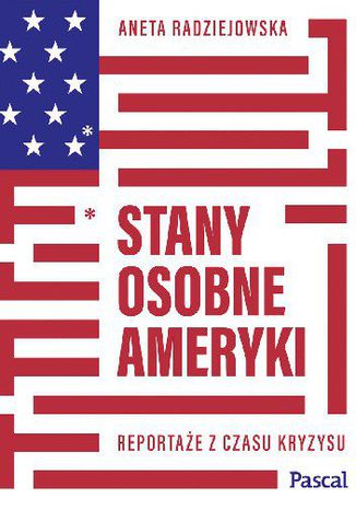 Stany Osobne Ameryki Aneta Radziejowska - okladka książki