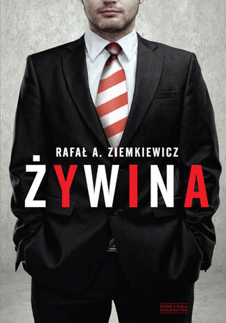 Żywina Rafał A. Ziemkiewicz - okladka książki