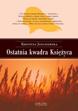 Ostatnie kwadra Księżyca Krystyna Januszewska - okladka książki