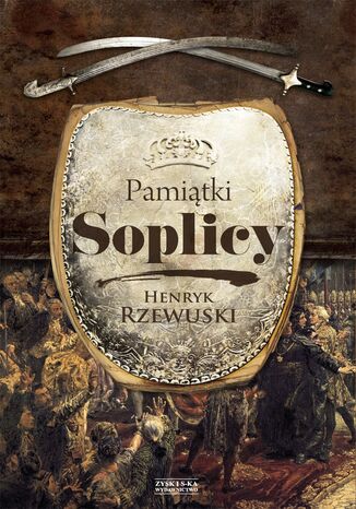 Pamiątki Soplicy Henryk Rzewuski - okladka książki