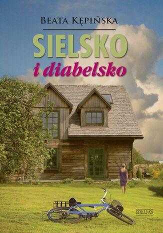Sielsko i diabelsko Beata Kępińska - okladka książki