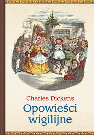 Opowieści wigilijne Charles Dickens - okladka książki