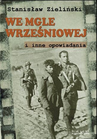 We mgle wrześniowej Stanisław Zieliński - okladka książki