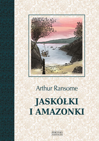 Jaskółki i Amazonki Arthur Ransome - okladka książki