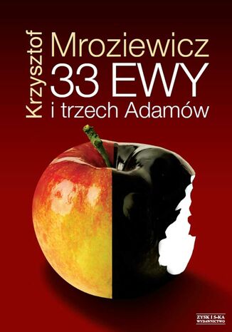 33 Ewy i trzech Adamów Krzysztof Mroziewicz - okladka książki
