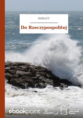 Pieśń I, 14. O navis, referent in mare te novi Horacy - okladka książki