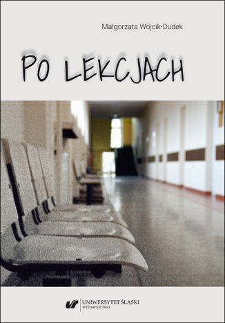 Po lekcjach Małgorzata Wójcik-Dudek - okladka książki