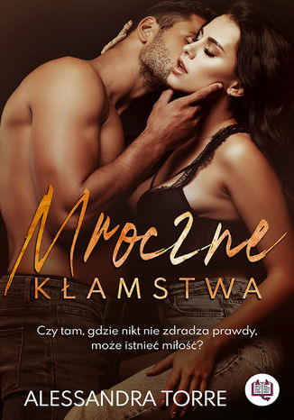 Mroczne kłamstwa Alessandra Torre - okladka książki