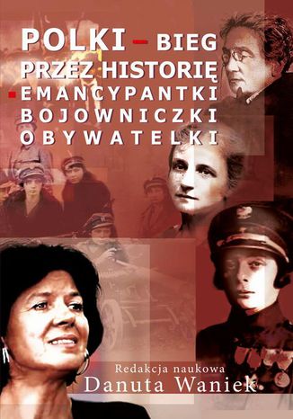 Polki bieg przez historię Danuta Waniek - okladka książki