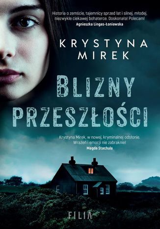 Blizny przeszłości Krystyna Mirek - okladka książki