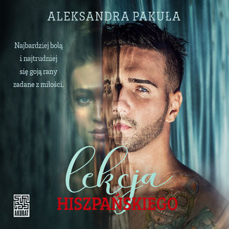 Lekcja hiszpańskiego Aleksandra Pakuła - audiobook MP3