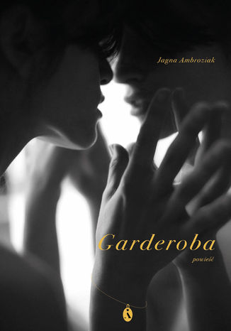 Garderoba Jagna Ambroziak - okladka książki