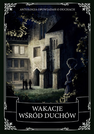 Wakacje wśród duchów Oscar Wilde, Charles Dickens - okladka książki