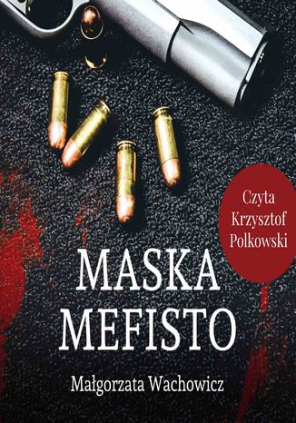 Maska Mefisto Małgorzata Wachowicz - okladka książki