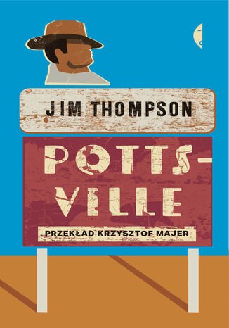 Pottsville Jim Thompson - okladka książki