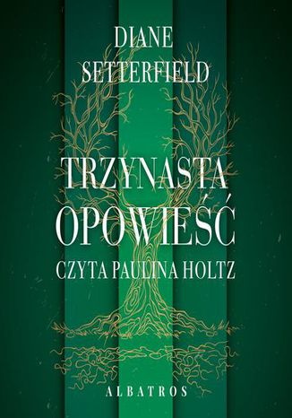 TRZYNASTA OPOWIEŚĆ Diane Setterfield - audiobook MP3