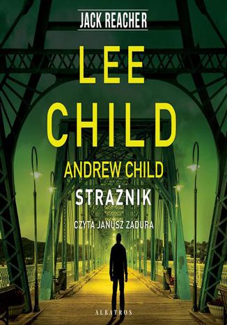 STRAŻNIK Lee Child, Andrew Child - audiobook MP3